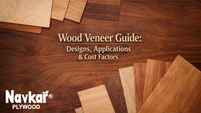 Wood Veneer Guide: Designs, Applications & Cost Factors