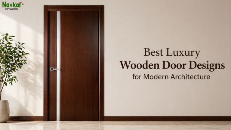 Best Luxury Wooden Door Designs for Modern Architecture