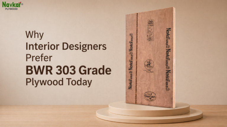 Why Interior Designers Prefer BWR 303 Grade Plywood Today