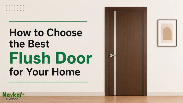 How to Choose the Best Flush Door for Your Home