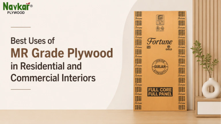 Best Uses of MR Grade Plywood in Residential and Commercial Interiors