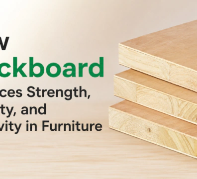 How Blockboard Enhances Strength, Stability, and Longevity in Furniture