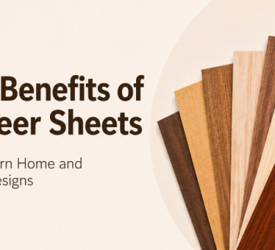 Top Benefits of Veneer Sheets for Modern Home and Office Designs